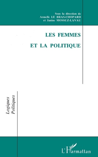  Collectif et Janine Mossuz-Lavau - Les femmes et la politique.