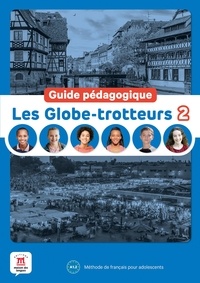 Ebooks Internet téléchargement gratuit Les Globe-Trotteurs 2 - Guide pédagogique (French Edition) iBook 9788411570176 par 