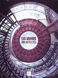  Collectif - Les Grands Architectes. Edition Trilingue Francais-Anglais-Allemand.