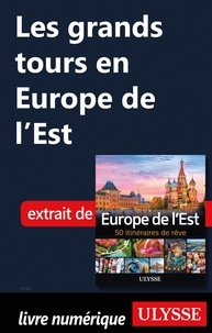 Collectif - Les grands tours en Europe de l'Est.