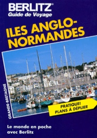  Collectif - LES ILES ANGLO-NORMANDES. - 7ème édition.