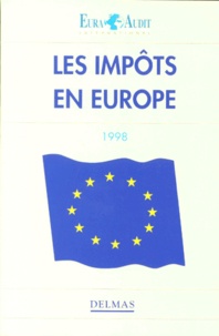  Collectif - Les impôts en Europe - Edition 1998.