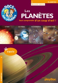  Collectif - Les Incollables : Les Planètes - Tout comprendre d'un coup d'oeil !.
