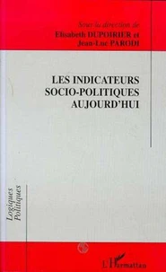 Les indicateurs socio-politiques aujourd'hui