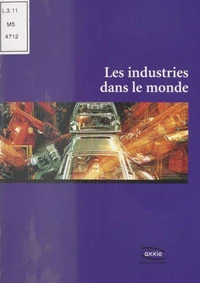 Les Industries Dans Le Monde