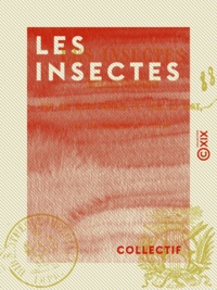  Collectif - Les Insectes - Chansons sur des mots donnés et tirés au sort.