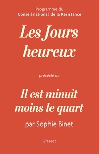  Collectif - Les jours heureux, programme du Conseil National de la Résistance - Précédé de "Il est minuit moins le quart" par Sophie Binet.