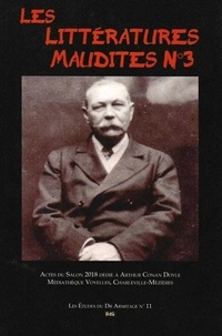  Collectif - Les Littératures Maudites N°3 - dédié à Arthur Conan Doyle (1859-1930).