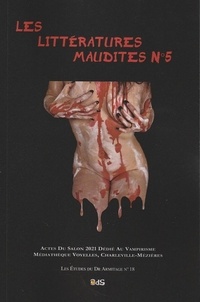  Collectif - Les Littératures Maudites N°5 - dédié au Vampirisme.