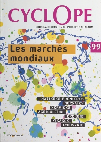 LES MARCHES MONDIAUX. Cyclope 1999
