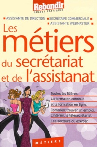  Collectif - Les Metiers Du Secretariat Et De L'Assistanat.