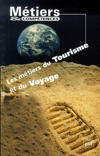  Collectif - Les Metiers Du Tourisme Et Du Voyage.