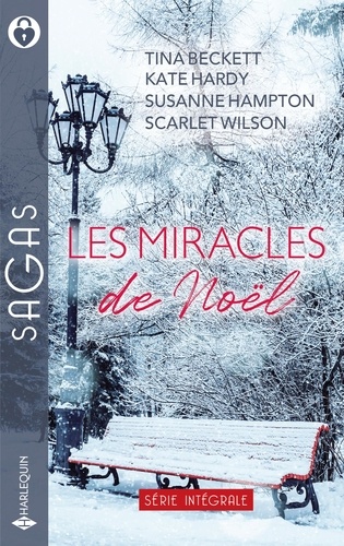 Les miracles de Noël. Un espoir en cadeau - Une fabuleuse surprise - Une famille pour Charlie - Mariage sous la neige