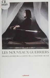 Les Nouveaux guerriers