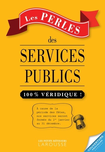 Les Perles des services publics