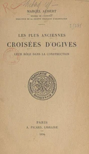 Les plus anciennes croisées d'ogives