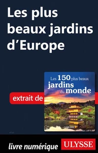 Les plus beaux jardins d'Europe