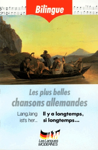  Collectif - Les Plus Belles Chansons Allemandes Lang, Lang Ist'S Her : Il Y A Longtemps, Si Longtemps....