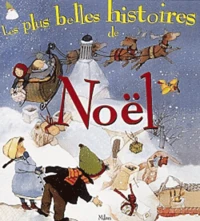 Les plus belles histoires de Noël  Tome 1