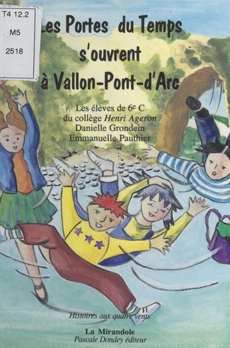 Les portes du temps s'ouvrent à Vallon-Pont-d'Arc