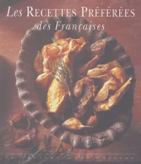 Les Recettes Préférées des Françaises
