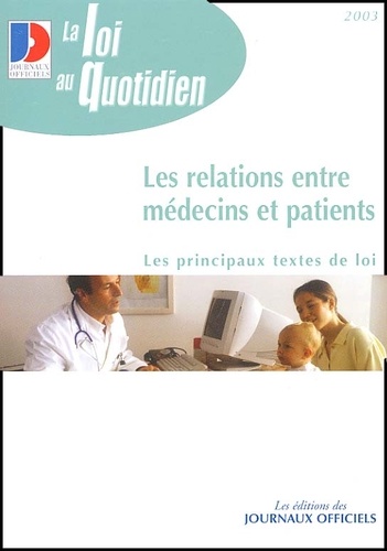  Collectif - Les Relations Entre Medecins Et Patients.
