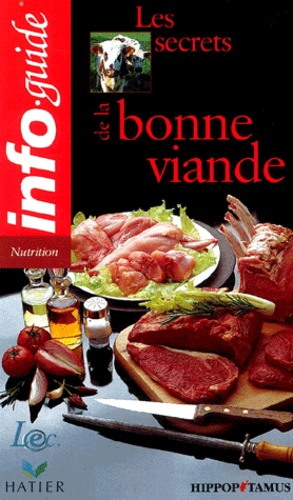  Collectif - Les Secrets De La Bonne Viande.