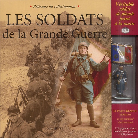  Collectif - Les Soldats De La Grande Guerre.