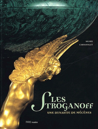  Collectif - Les Stroganoff. Une Dynastie De Mecenes.
