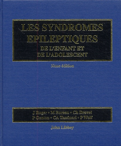  Collectif - Les syndromes épileptiques de l'enfant et de l'adolescent.