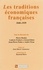 Les traditions économiques françaises 1848-1939