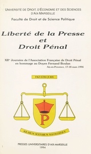  Collectif - Liberté de la presse et droit pénal.