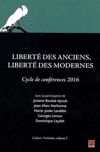  Collectif - Liberte des anciens, liberte des modernes : cycle de conferences.