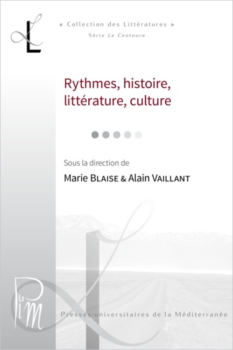 Lieux Litteraires N°2 Decembre 2000 : Rythmes. Histoire, Litterature