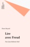  Collectif - Lire avec Freud - Pour Jean-Noël Bellemin-Noël.