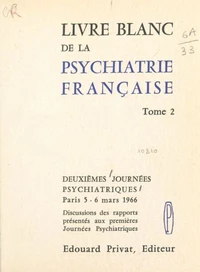 Livre blanc de la psychiatrie française (2)
