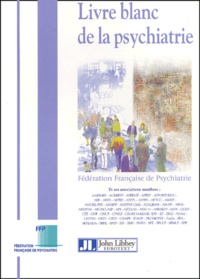  Collectif - Livre Blanc De La Psychiatrie.