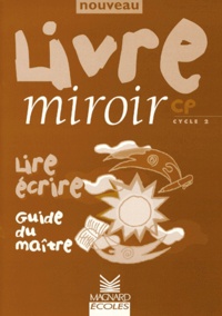  Collectif - LIVRE MIROIR CP. - Guide du maître.