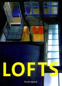  Collectif - Lofts - Vivre et travailler dans un loft.