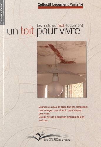  Collectif Logement Paris 14 - Un toit pour vivre - Les mots du mal-logement.