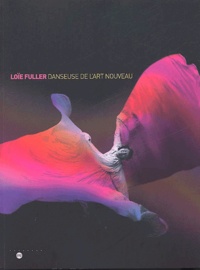  Collectif - Loie Fuller Danseuse De L'Art Nouveau.