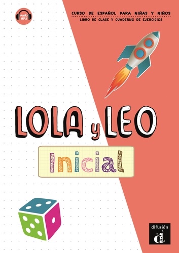  Collectif - Lola y Leo inicial - Livre + cahier.