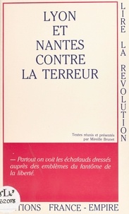  Collectif et Mireille Brunet - Lyon et Nantes contre la Terreur.