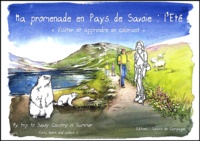  Collectif - Ma Promenade En Pays De Savoie : L'Ete.