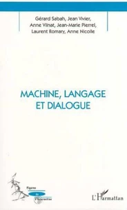 Machine, langage et dialogue