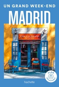  Collectif - Madrid Guide Un Grand Week-end.