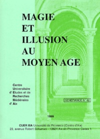  Collectif - Magie Et Illusion Au Moyen Age.