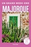 Collectif - Majorque Guide Un Grand Week-end.