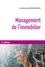 Management de l'immobilier 3e édition