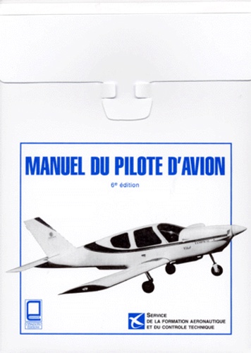 MANUEL DU PILOTE D'AVION. Brevet de pilote... de Collectif - Livre - Decitre